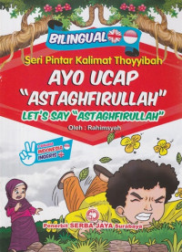 Image of Ayo Ucap Astaghfirullah = Let's Say Astaghfirullah