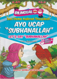 Image of Ayo Ucap Subhanallah = Let's Say Subhanallah