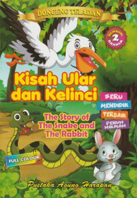 Image of Kisah Ular dan Kelinci = The Story The Snake and The Rabbit