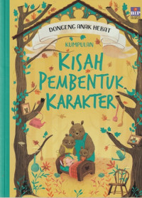 Image of Kumpulan Kisah Pembentuk Karakter