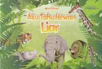 Image of Aku Tahu Hewan Liar