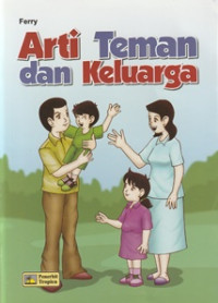 Image of Arti Teman dan Keluarga