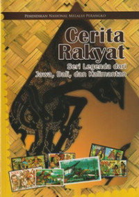 Image of Cerita Rakyat Seri Legenda dari Jawa, Bali, dan Kalimantan