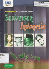 Image of Ensiklopedia Pengetahuan Umum Sastrawan Indonesia