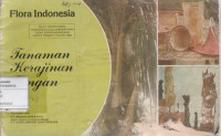 Image of Flora Indonesia : Tanaman Kerajinan Tangan