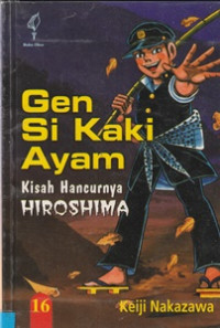 Image of Gen Si Kaki Ayam : Kisah Hancurnya Hirosima 16