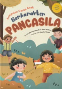 Image of Kumpulan Cerita Anak Berkarakter Pancasila
