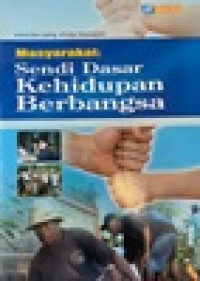 Image of Masyarakat: Sendi Dasar Kehidupan Berbangsa