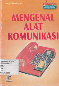 Image of Mengenal Alat Komunikasi