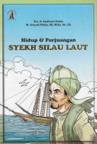 Image of Riwayat hidup dan perjuangan Syekh Silau Laut