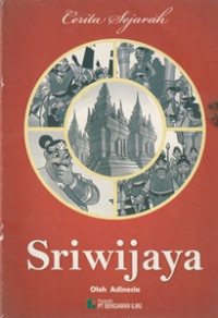 Image of Sriwijaya : Cerita Sejarah