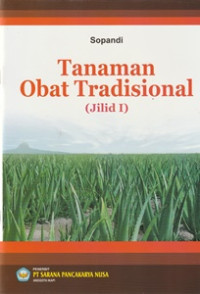 Image of Tanaman Obat Tradisional ( Jilid I )